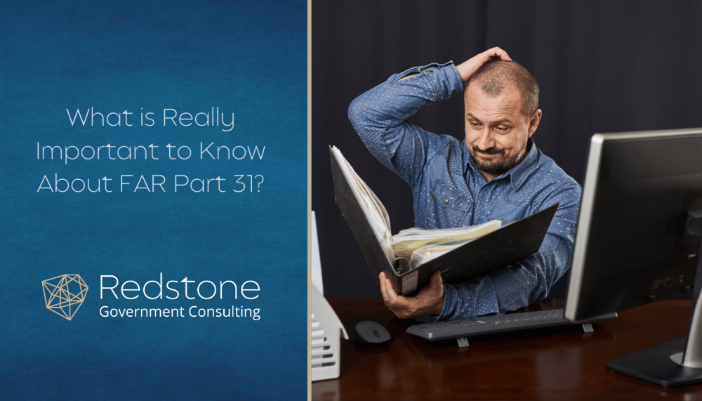 What is Really Important to Know About FAR Part 31?
